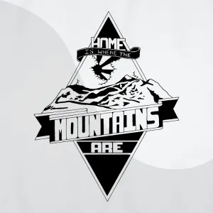 Home Is Where The Mountains Are Hoody – Unisex Adventure Hoodie
