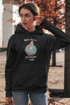 Main Apni Favourite Hoon Hoodie For Women
